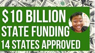 $10 BILLION SSBCI FUNDING FOR SMALL BUSINESS | 14 STATES APPROVED | SHE BOSS TALK