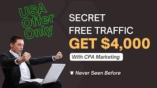 SECRET Free Traffic For CPA Offers, PROMOTE USA OFFERS ONLY, CPA Marketing for Beginners